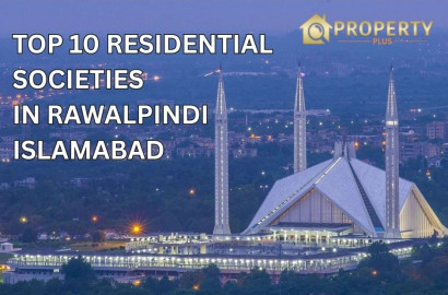 Top 10 Residential Societies in Rawalpindi and Islamabad (2025 Guide)